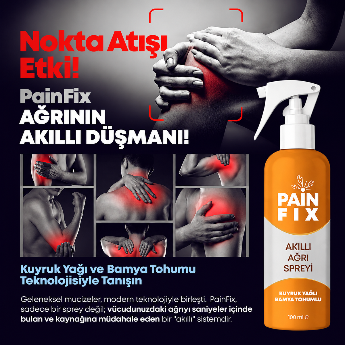 PAIN FIX Kuyruk Yağlı +Bamya Tohumlu Akıllı Ağrı Spreyi 100Ml