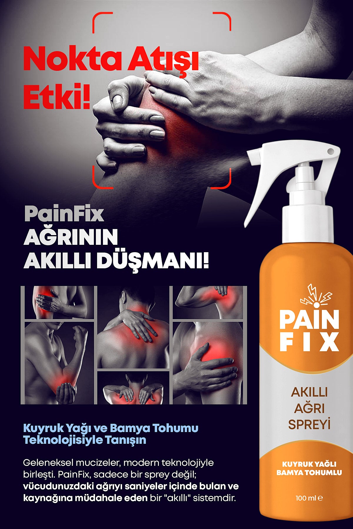 PAIN FIX Kuyruk Yağlı +Bamya Tohumlu Akıllı Ağrı Spreyi 100Ml